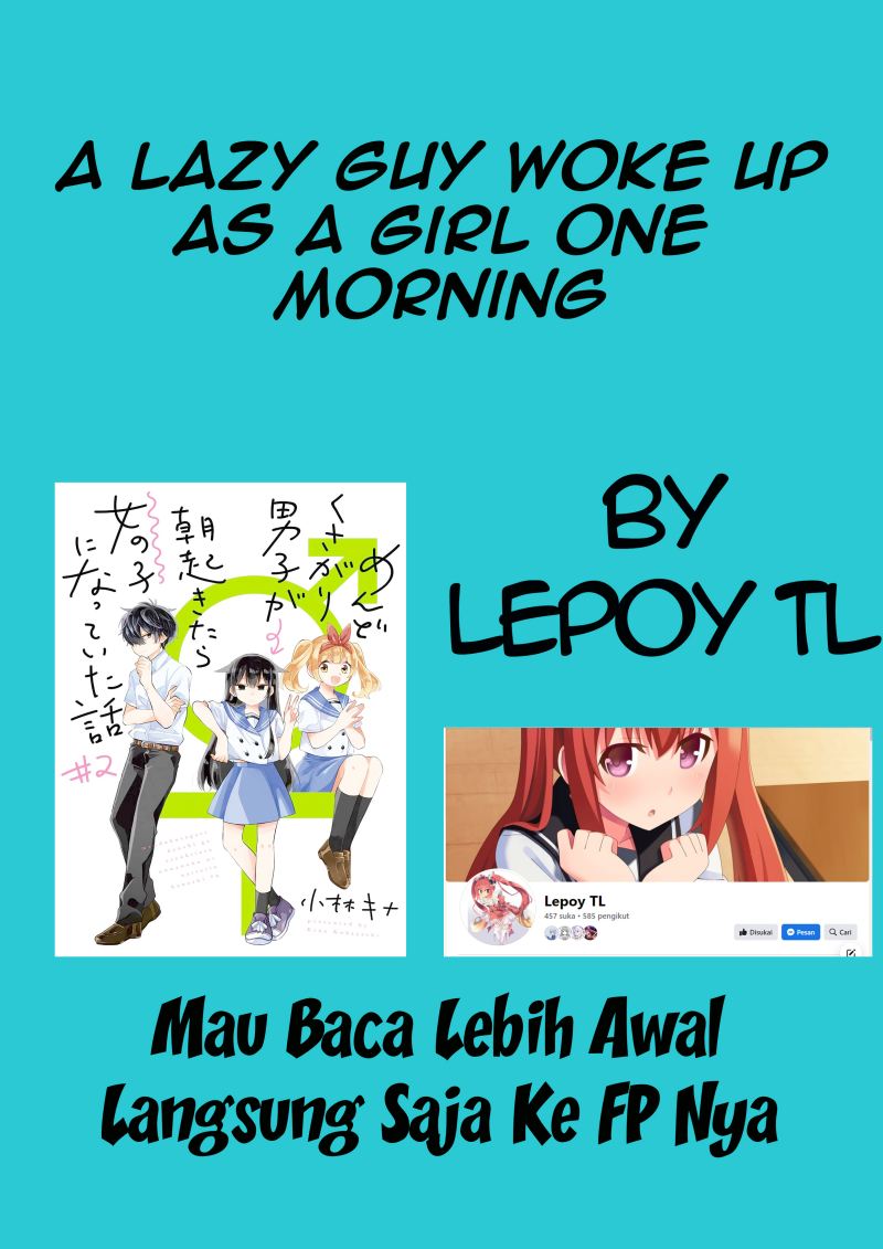 A Lazy Guy Woke Up As A Girl One Morning Chapter 22 End Gambar 1