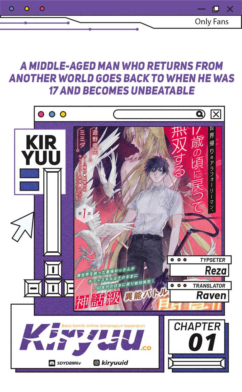 A Middle-Aged Man Who Returns From Another World Goes Back to When He Was 17 and Becomes Unbeatable Chapter 01 Gambar 1