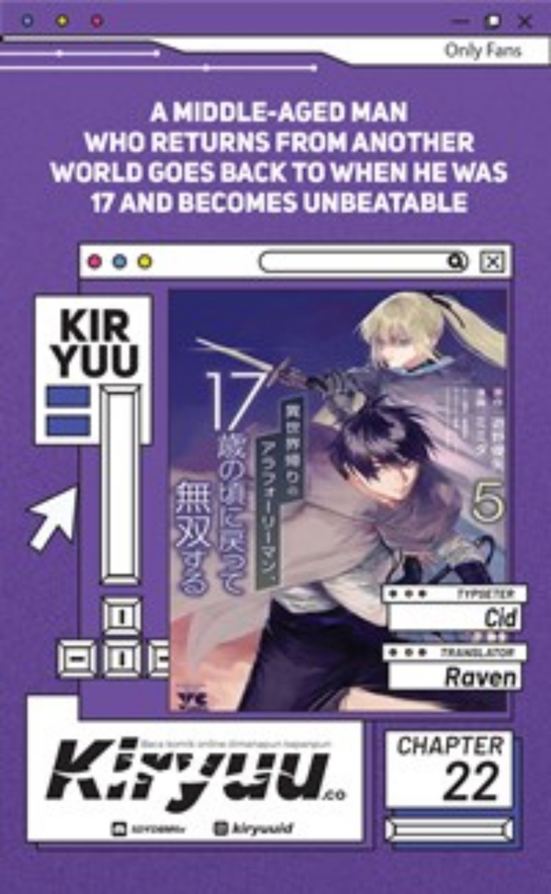 A Middle-Aged Man Who Returns From Another World Goes Back to When He Was 17 and Becomes Unbeatable Chapter 22 Gambar 1