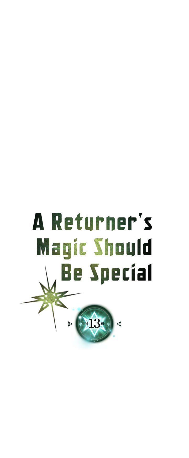 A Returner’s Magic Should Be Special Chapter 13 Gambar 3