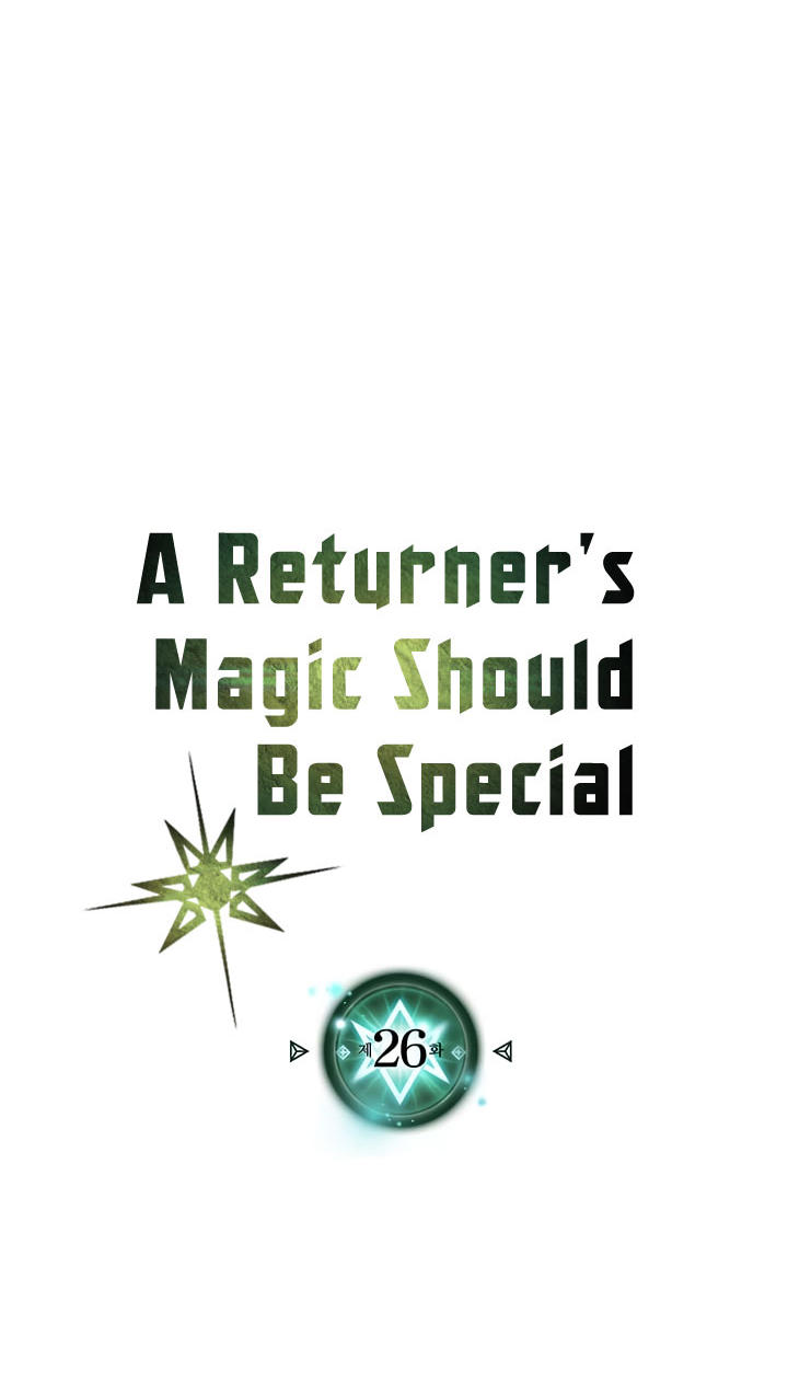A Returner’s Magic Should Be Special Chapter 26 Gambar 4
