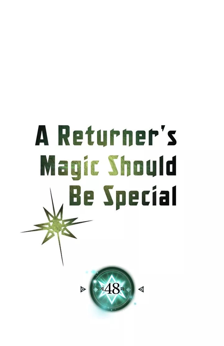 A Returner’s Magic Should Be Special Chapter 48 Gambar 2