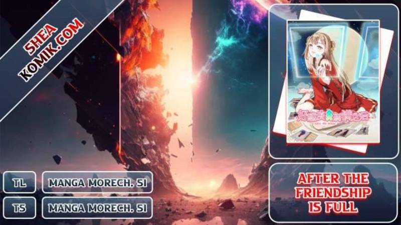 After The Friendship Full (100% Cleared Harem Route / Make The Level Up To Max) Chapter 86 Gambar 1
