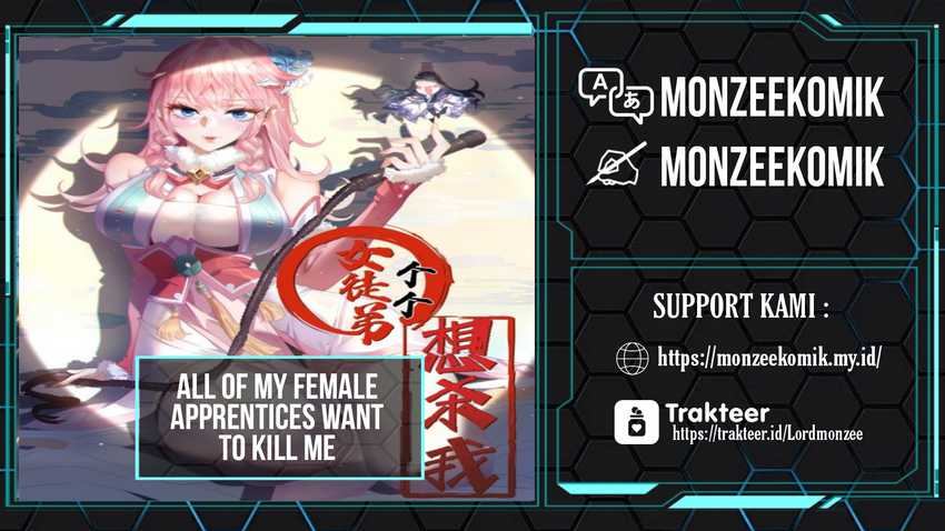 All of My Female Apprentices Want to Kill Me Chapter 18 Gambar 1