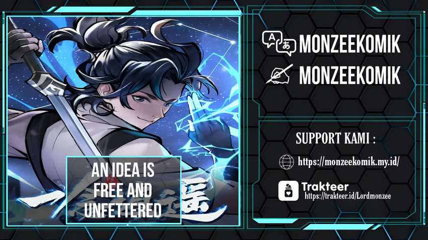 An Idea Is Free and Unfettered Chapter 07 Gambar 1
