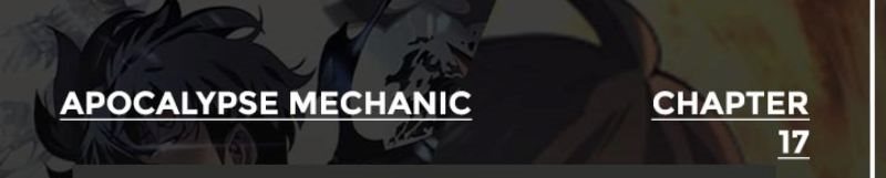 Apocalypse Mechanic Chapter 17 Gambar 1