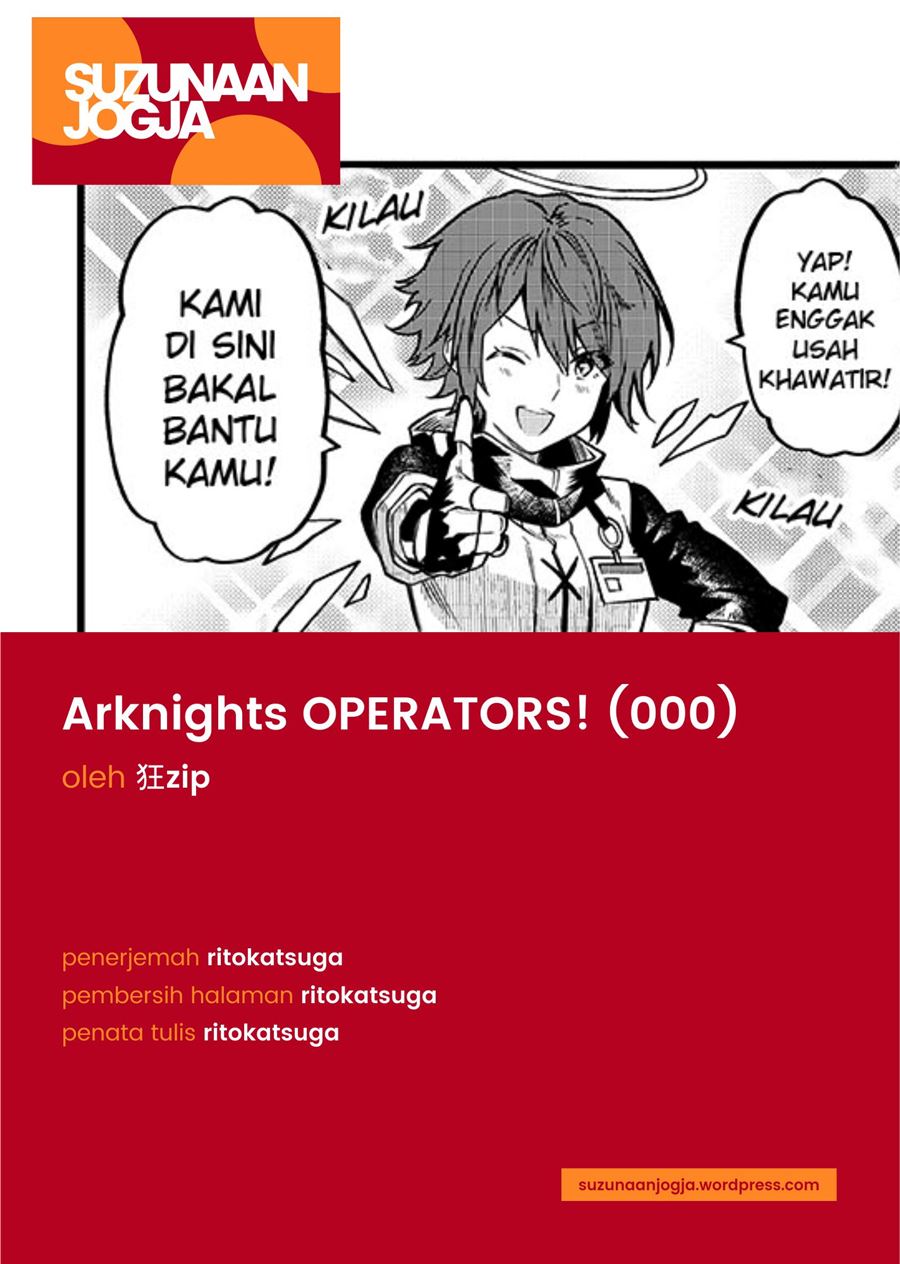 Arknights: OPERATORS! Chapter 00 Gambar 1