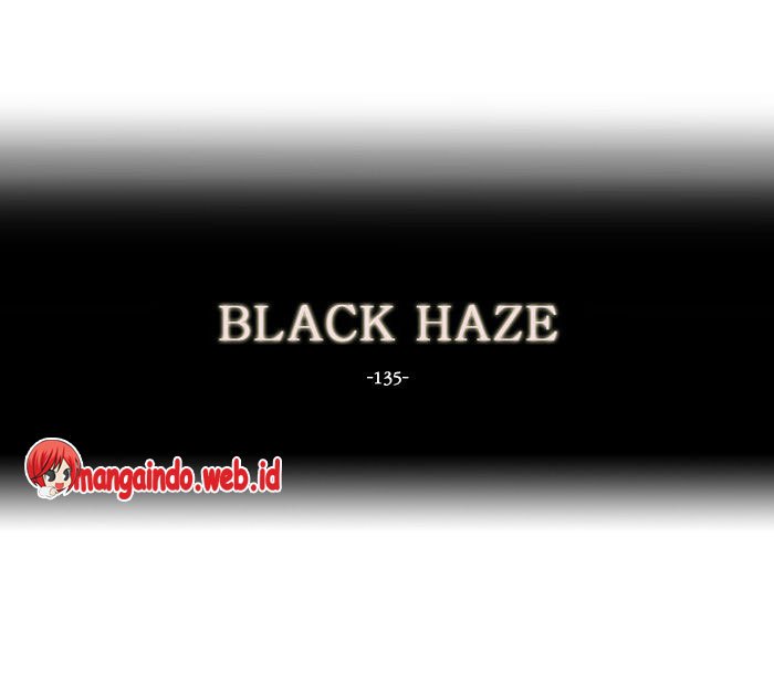 Black Haze Chapter 134 Gambar 1
