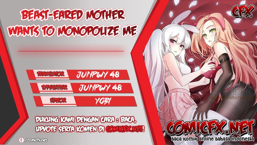 Beast-Eared Mother Wants to Monopolize Me Chapter 01 Gambar 1