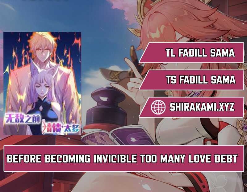 Before Becoming Invincible, Too Many Love Debt Chapter 103 Gambar 1