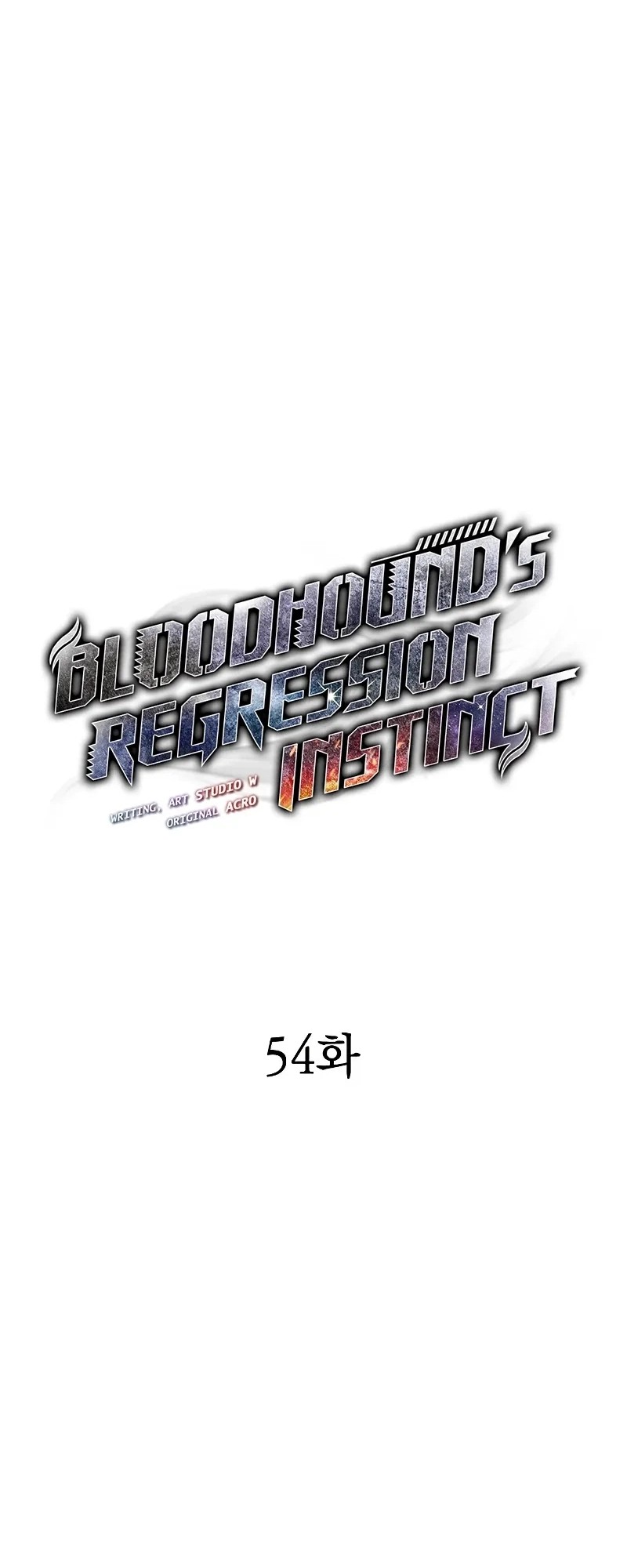 Bloodhound’s Regression Instinct Chapter 54 Gambar 7
