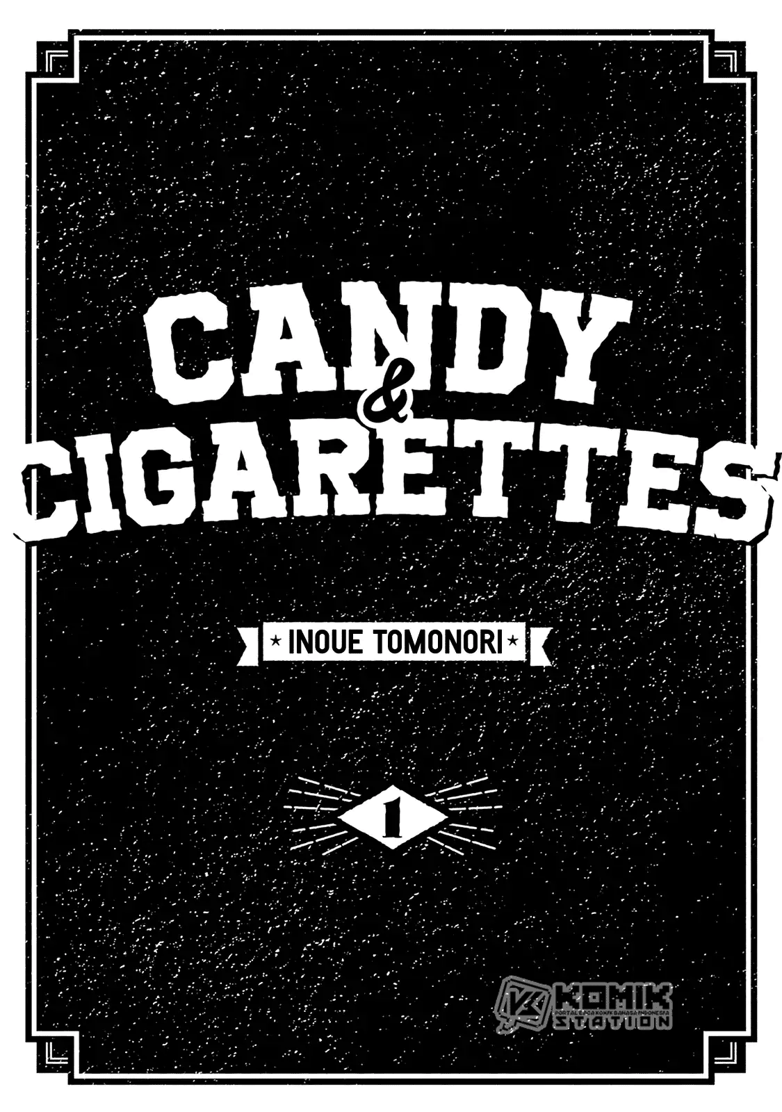 Candy & Cigarettes Chapter 01 Gambar 4