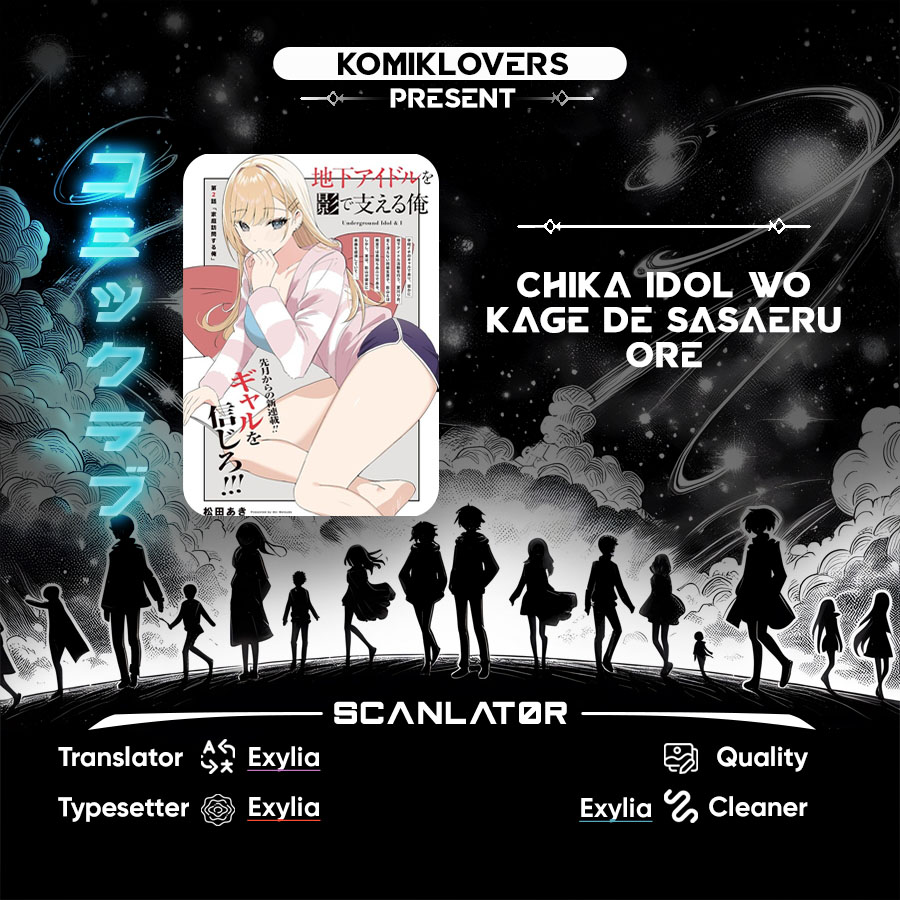 Chika Idol wo Kage de Sasaeru Ore Chapter 02 Gambar 1