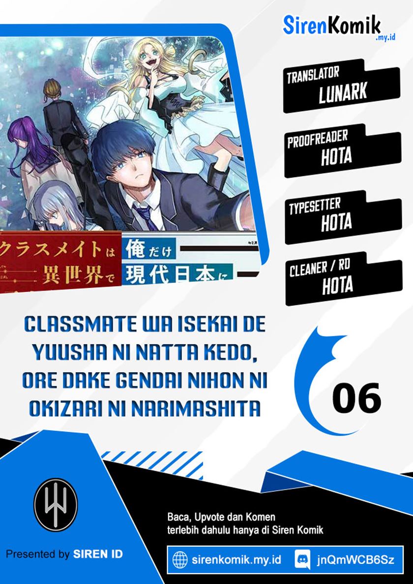 Classmate wa Isekai de Yuusha ni Natta kedo, Ore dake Gendai Nihon ni Okizari ni Narimashita Chapter 06 Gambar 1
