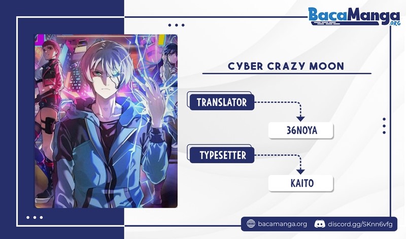 Cyber Crazy Moon Chapter 01 Gambar 1