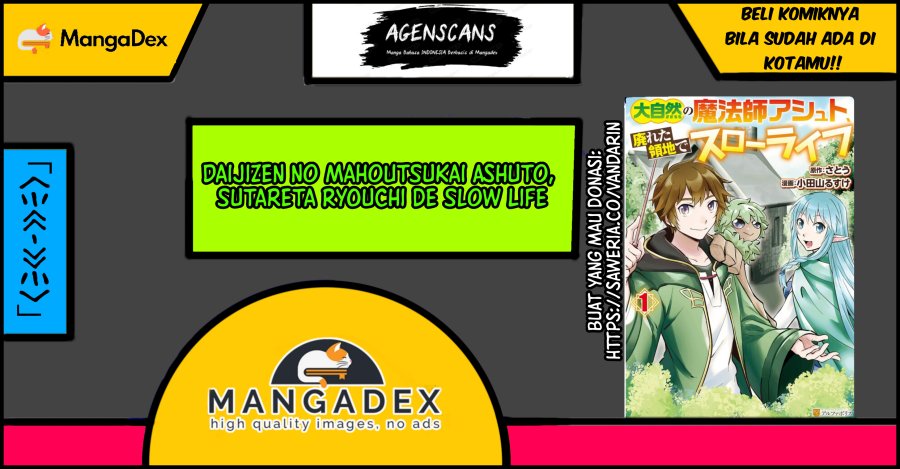 Daijizen no Mahoutsukai Ashuto, Sutareta Ryouchi de Slow Life Chapter 05 Gambar 1