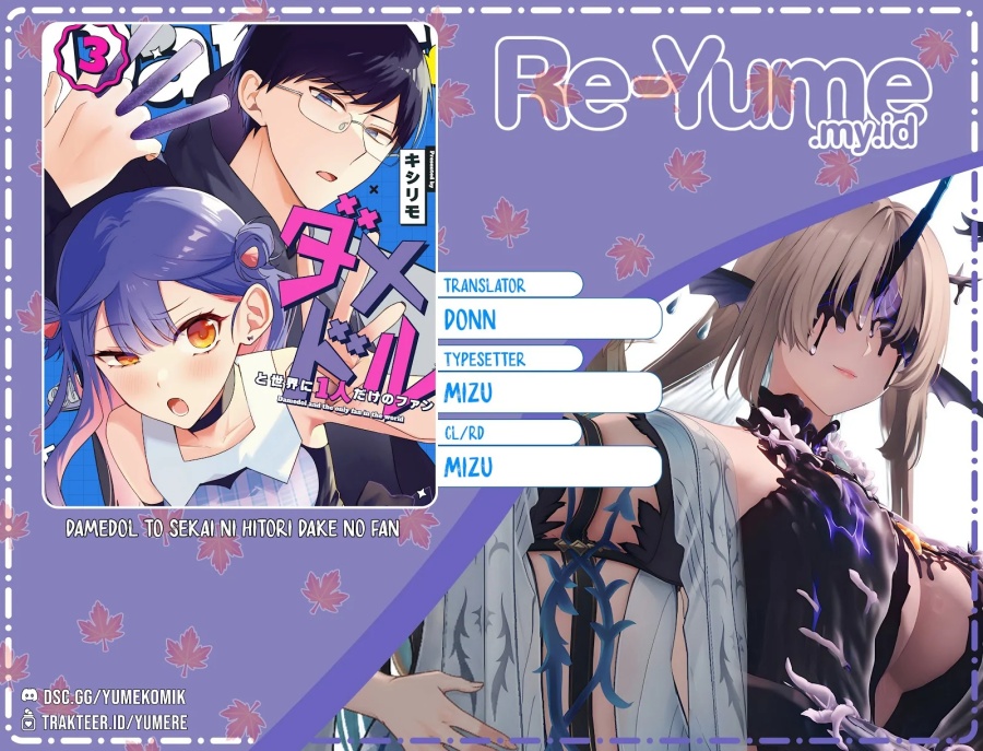 Damedol to Sekai ni Hitori Dake no Fan (Serialization) Chapter 38 Gambar 1