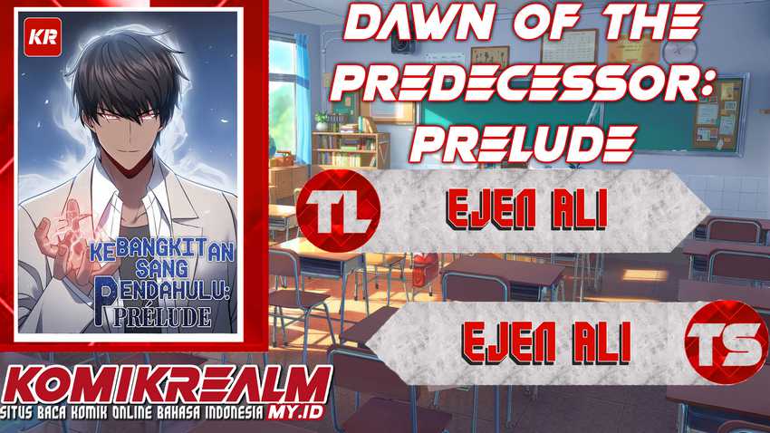Dawn of the Predecessor: Prelude Chapter 03 Gambar 1