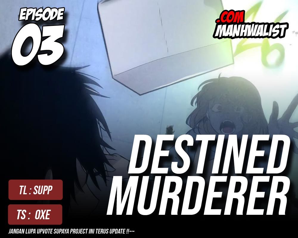 Destined Murderer Chapter 03 Gambar 1