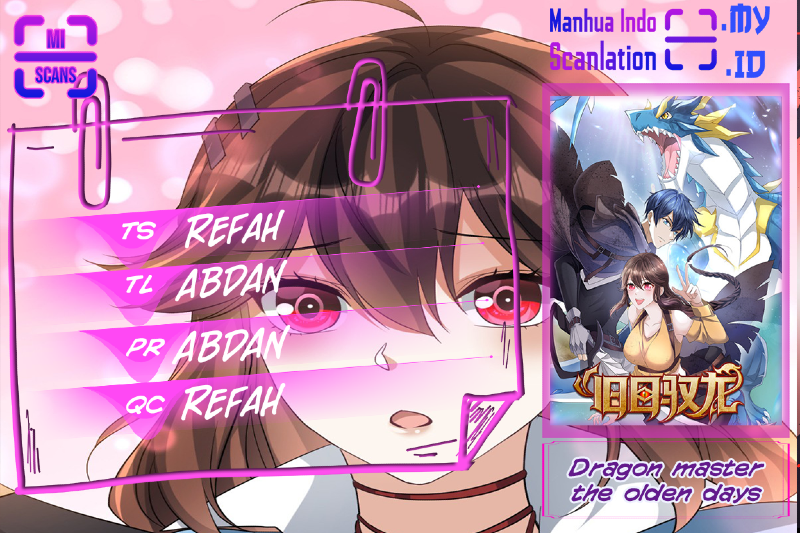 Dragon Master of the Olden Days Chapter 16 Gambar 1