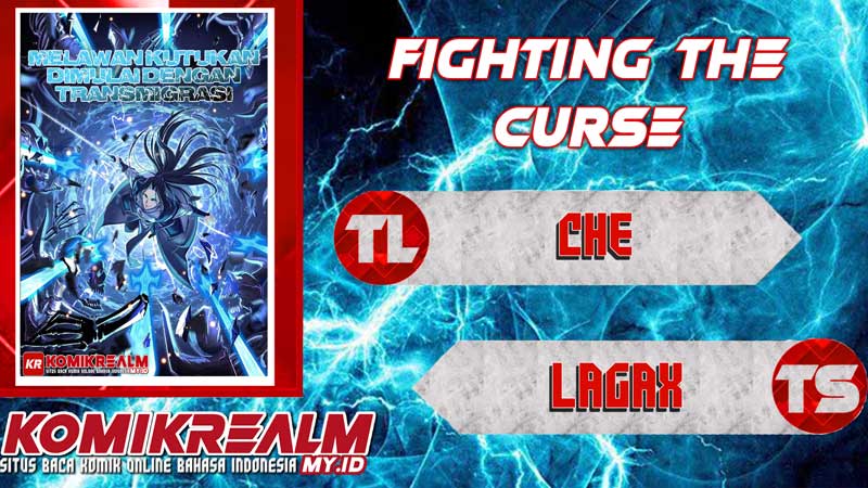 Fighting The Curse (Starting with the Transmigration) Chapter 33 Gambar 1