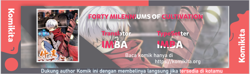 Forty Millenniums of Cultivation Chapter 26 Gambar 1