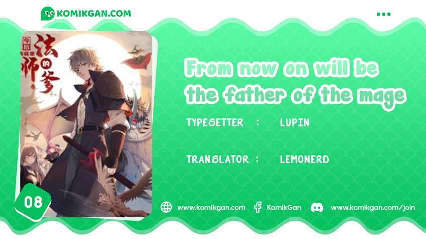 From now on, I will be The Father of The Mage Chapter 08 Gambar 1