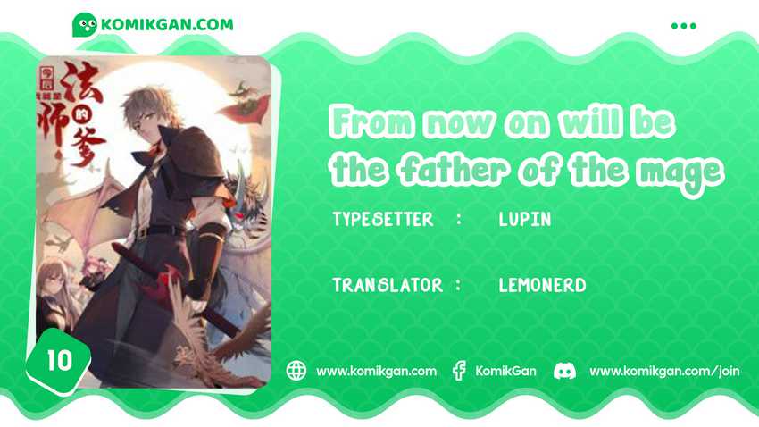 From now on, I will be The Father of The Mage Chapter 10 Gambar 1