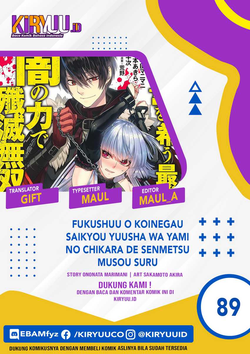 Fukushuu o Koinegau Saikyou Yuusha wa, Yami no Chikara de Senmetsu Musou Suru Chapter 89 Gambar 1