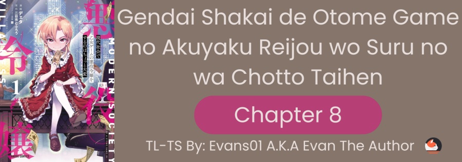 Gendai Shakai de Otome Game no Akuyaku Reijou wo suru no wa Chotto Taihen Chapter 08 Gambar 1