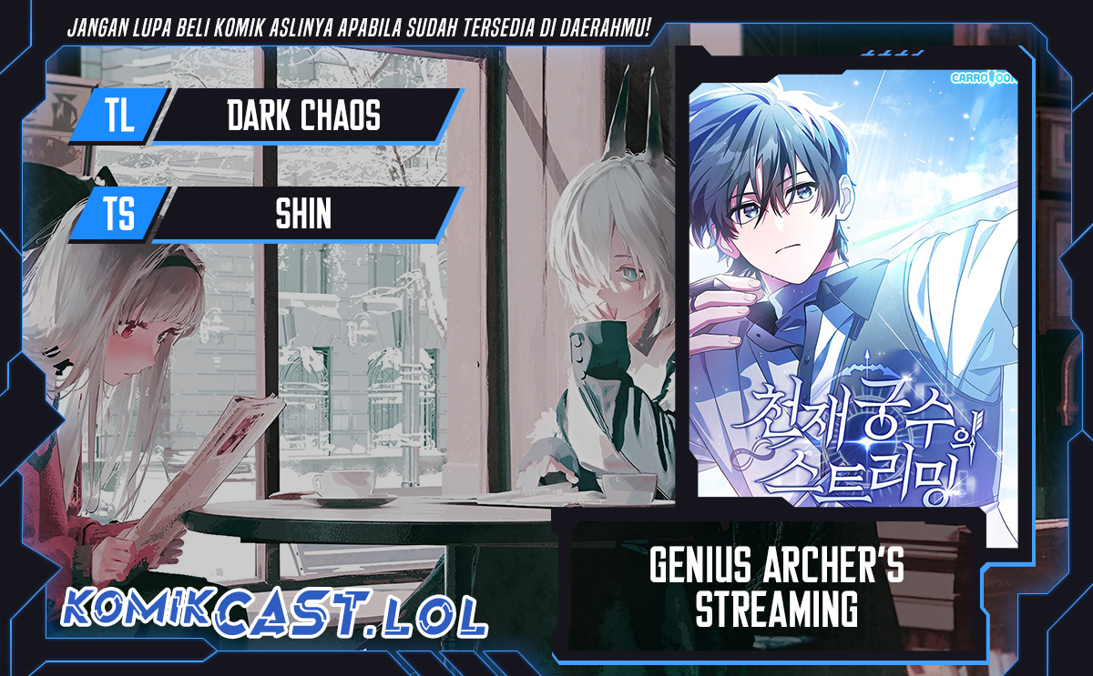 Genius Archer’s Streaming Chapter 05 Gambar 1