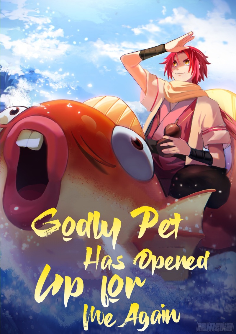 Godly Pet Has Opened Up for Me Again Chapter 08 Gambar 3