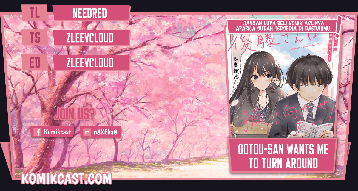Gotou-san Wants Me To Turn Around Chapter 07 Gambar 1