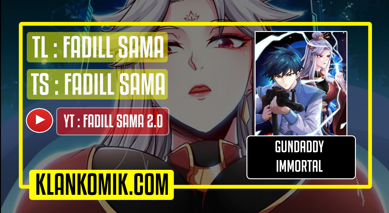 Gundaddy Immortal Chapter 13 Gambar 1