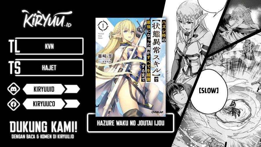 Hazure Waku no “Joutai Ijou Skill” de Saikyou ni Natta Ore ga Subete wo Juurin Suru made Chapter 43 Gambar 1