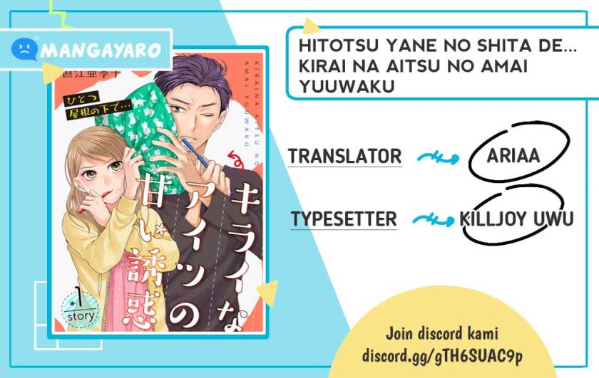 Hitotsu Yane no Shita de… Kirai na Aitsu no Amai Yuuwaku Chapter 02 Gambar 1