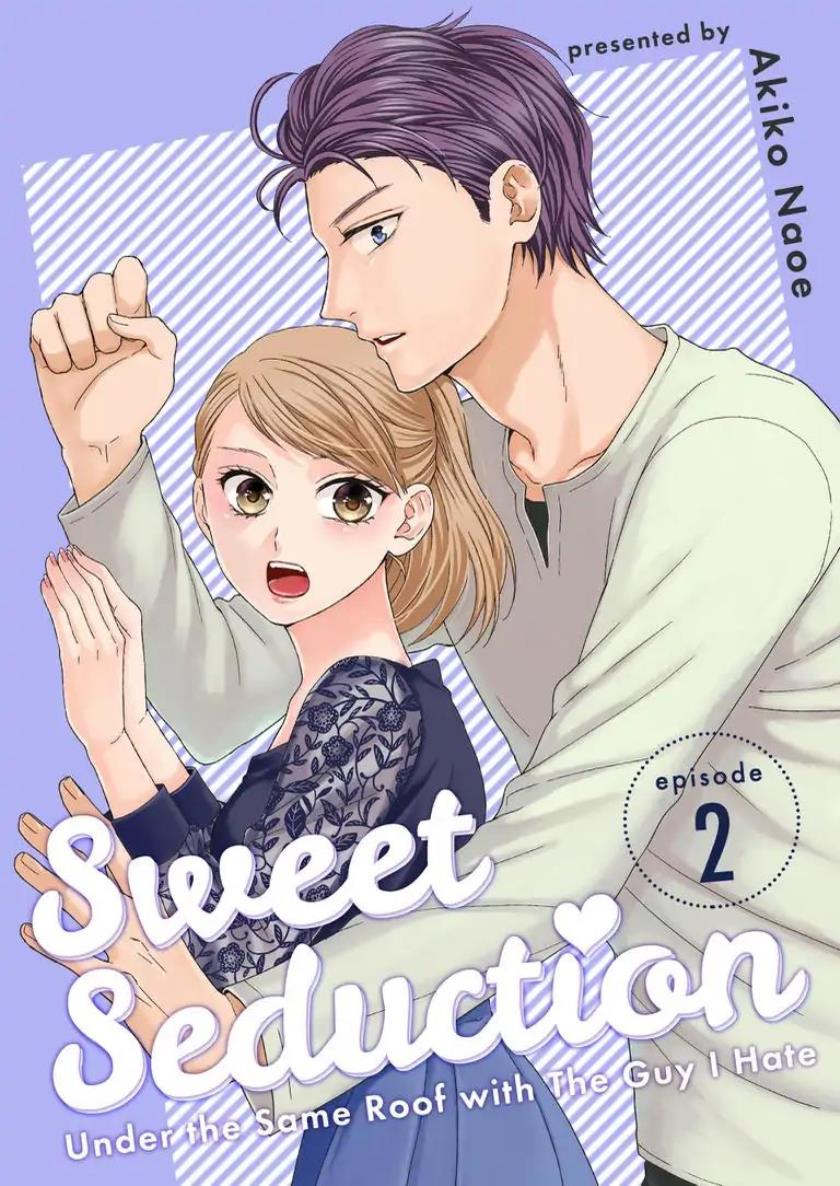 Hitotsu Yane no Shita de… Kirai na Aitsu no Amai Yuuwaku Chapter 02 Gambar 2