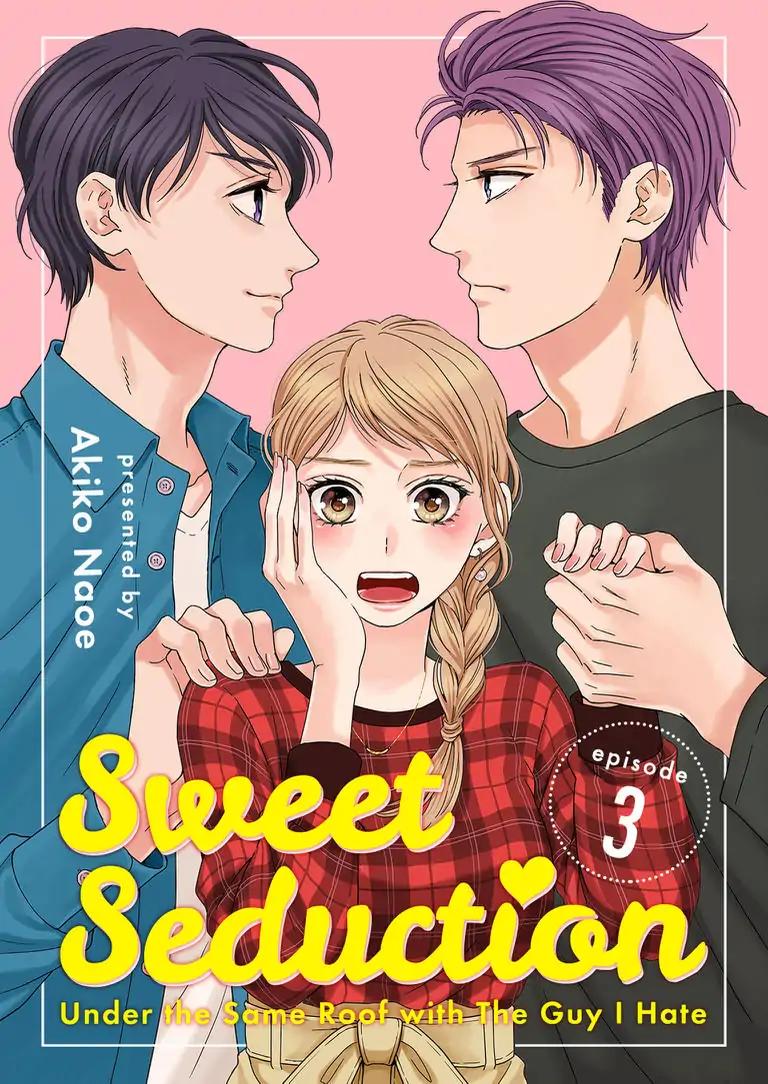 Hitotsu Yane no Shita de… Kirai na Aitsu no Amai Yuuwaku Chapter 03 Gambar 2