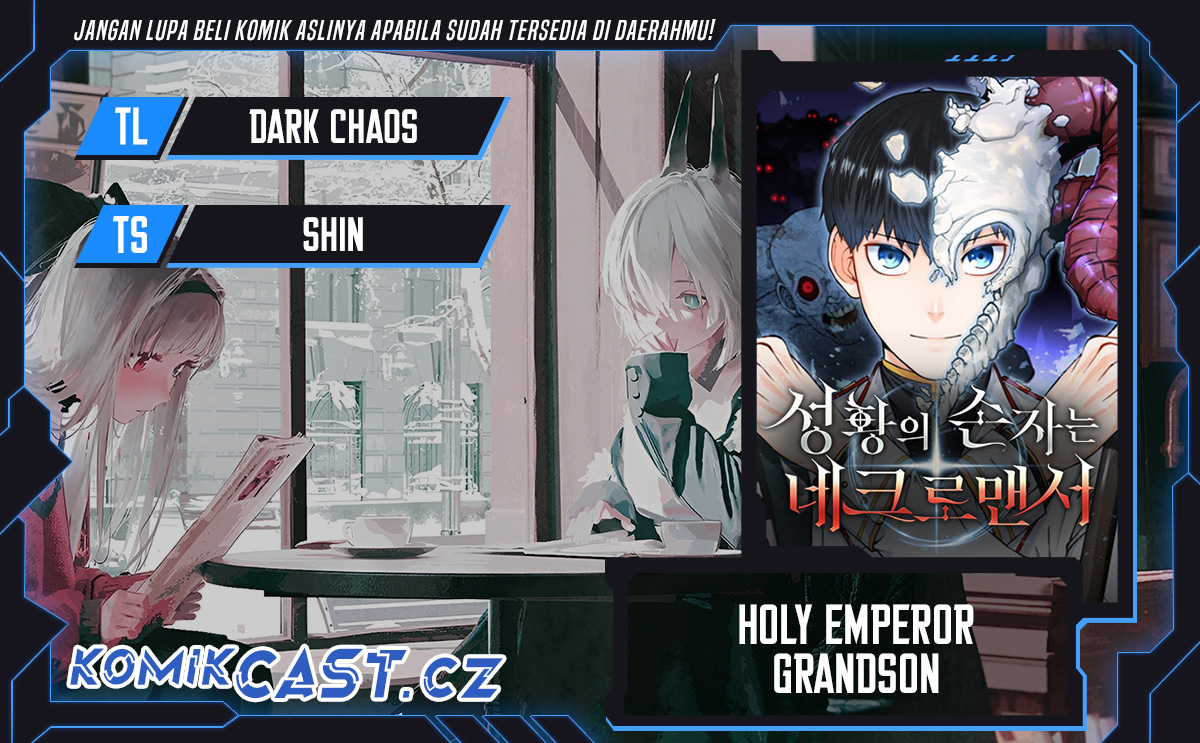 Holy Emperor’s Grandson is a Necromancer Chapter 55 Gambar 1