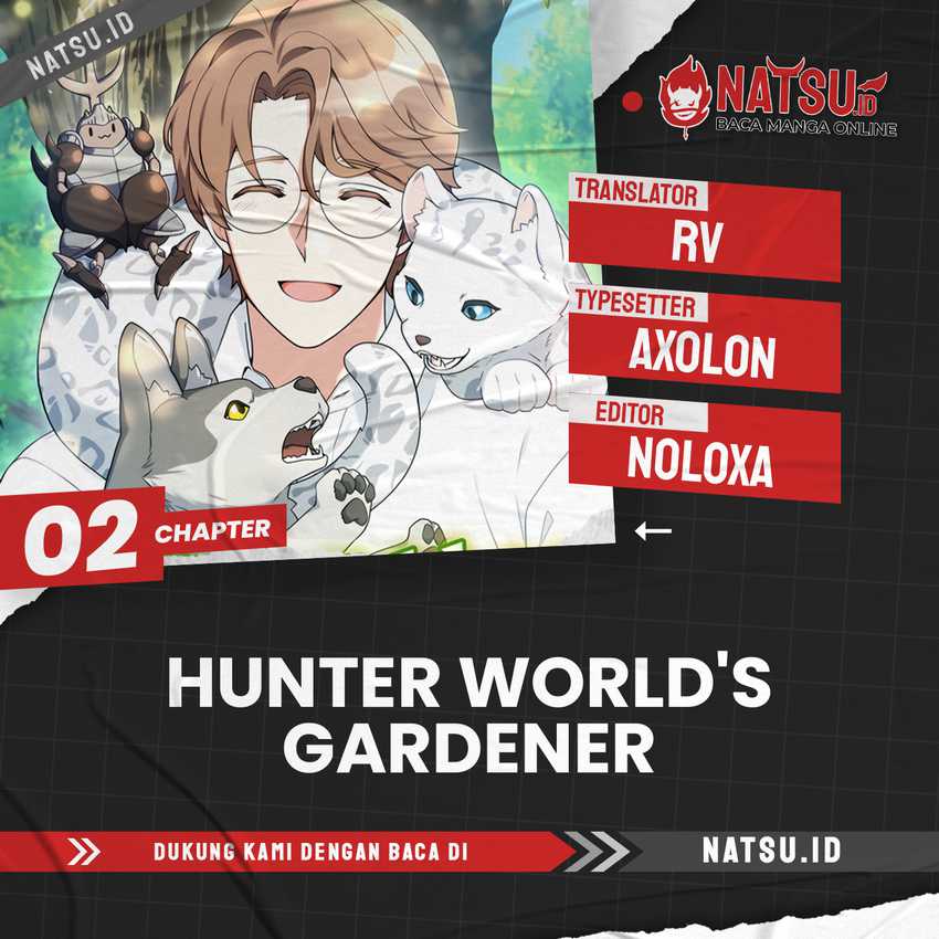 Hunter World’s Gardener Chapter 02 Gambar 1