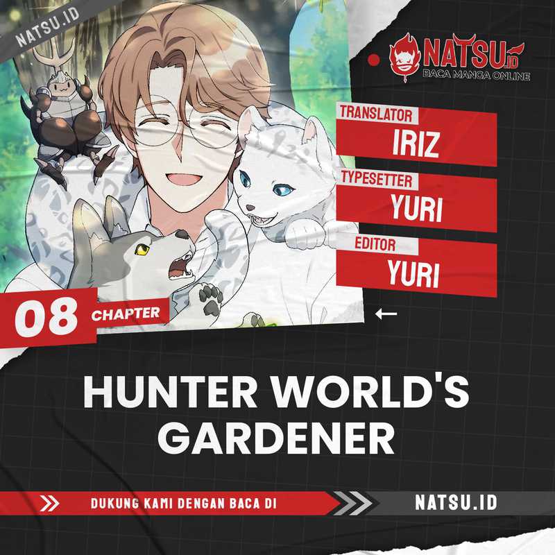 Hunter World’s Gardener Chapter 08 Gambar 1