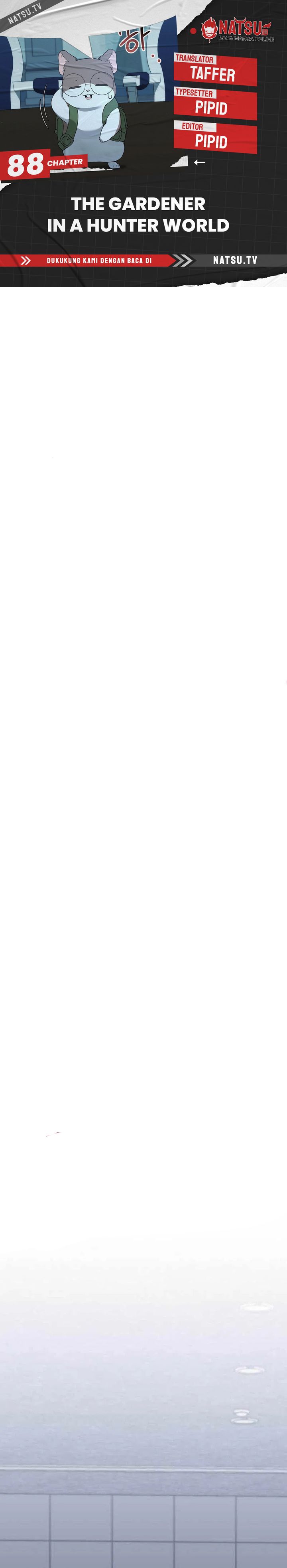 Hunter World’s Gardener Chapter 88 Gambar 1