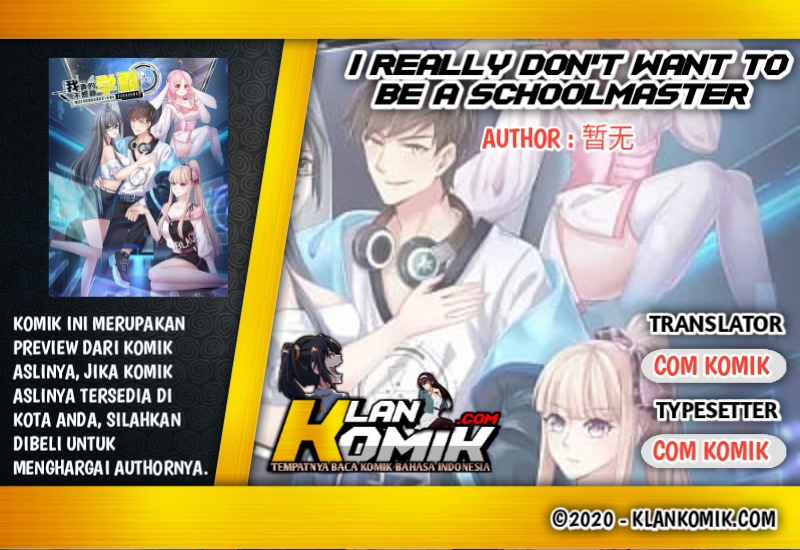 I Really Don’t Want To Be A School Master Chapter 06 Gambar 1