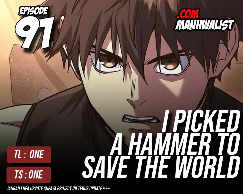 I Picked A Hammer To Save The World Chapter 91 Gambar 1