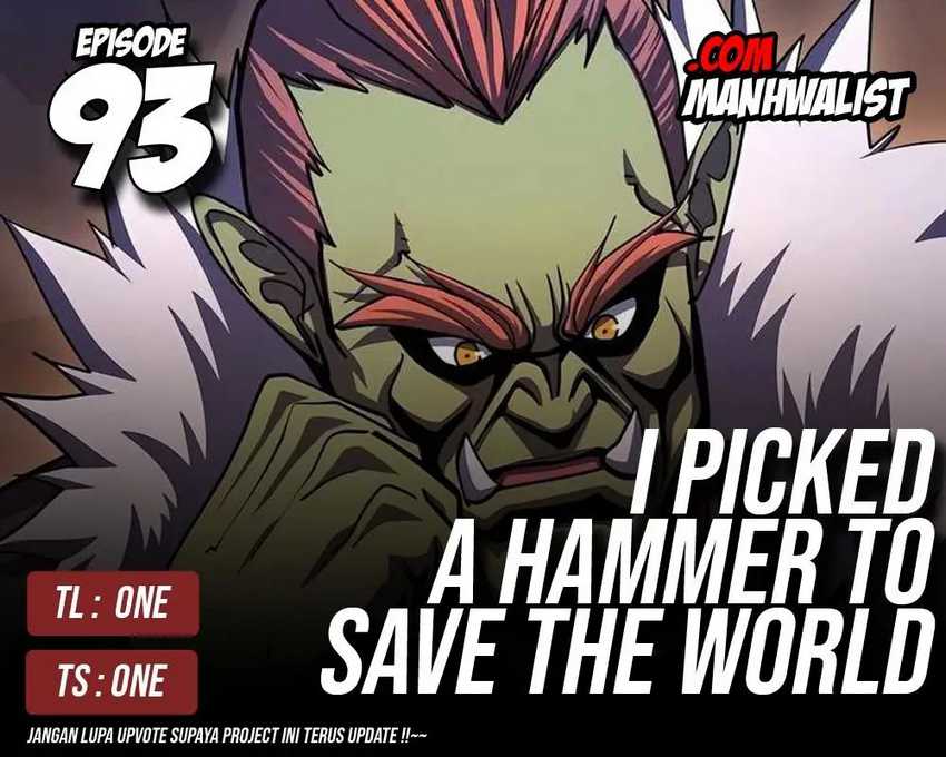 I Picked A Hammer To Save The World Chapter 93 Gambar 1