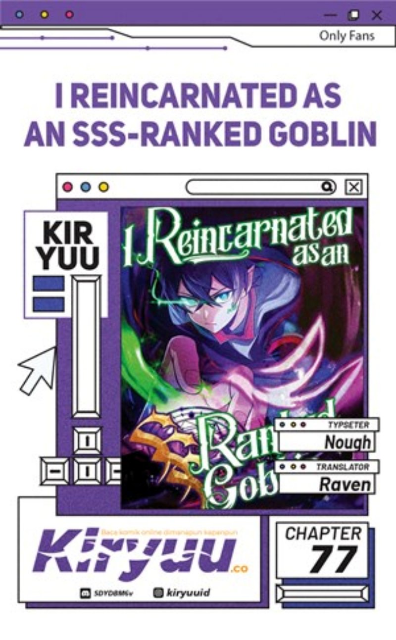 I Reincarnated as an SSS-Ranked Goblin Chapter 77 Gambar 1