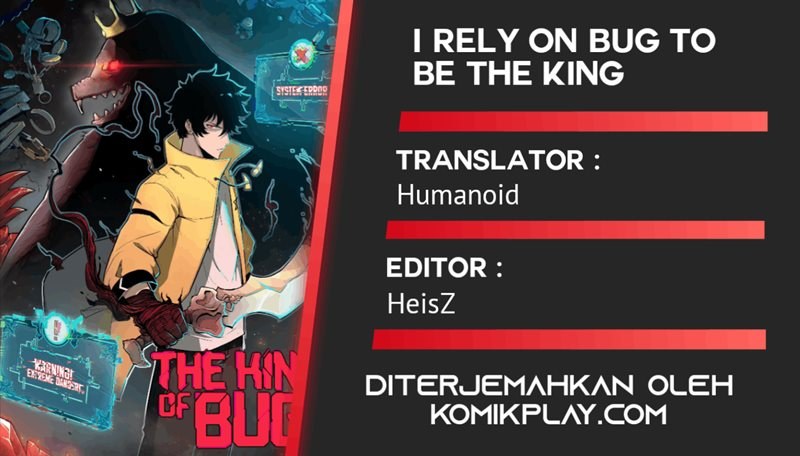 I Rely On BUG To Be The King Chapter 15 Gambar 1