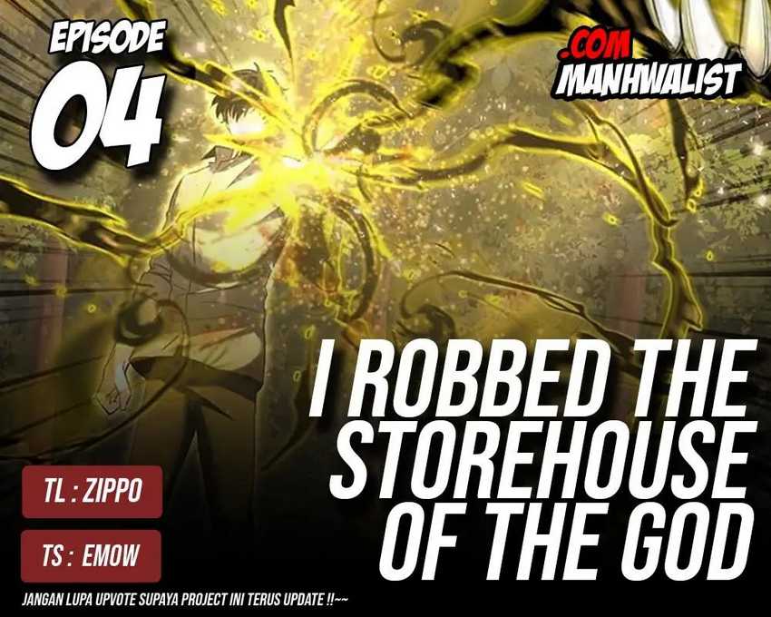 I Robbed The Storehouse Of The God Chapter 04 Gambar 1