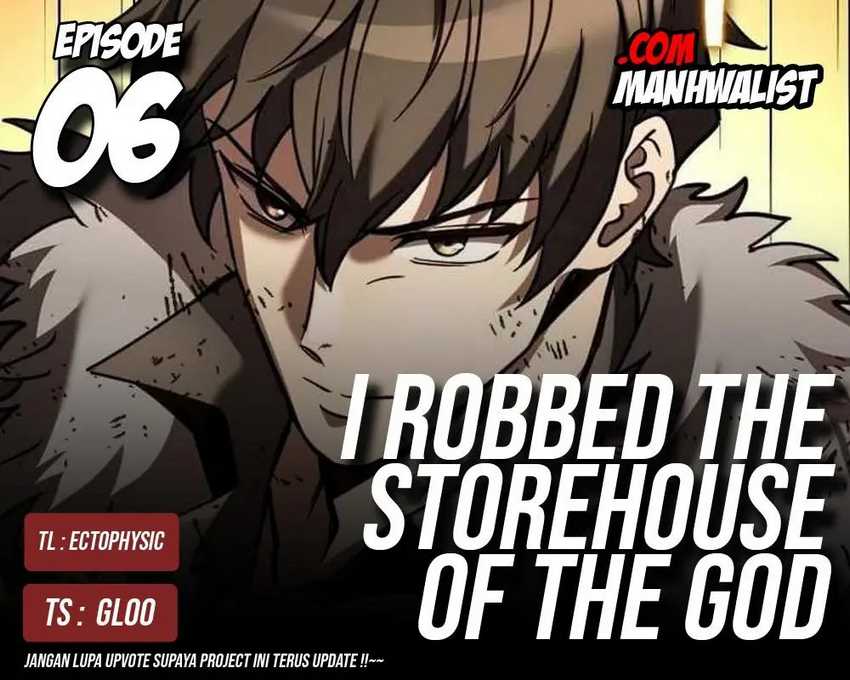 I Robbed The Storehouse Of The God Chapter 06 Gambar 1