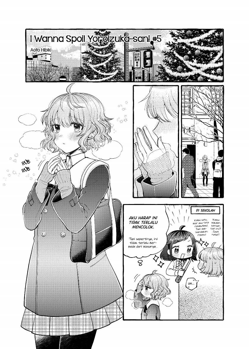 I Wanna Spoil Yoroizuka-san! Chapter 05 Gambar 2